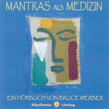 Bild von Werber, Bruce: Mantras als Medizin (CD)