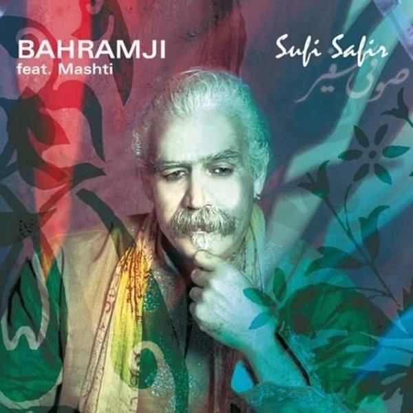 Bild von Bahramji & Mashti: Sufi Safir (CD)