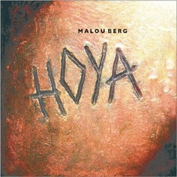 Bild von Berg, Malou: Hoya (CD)