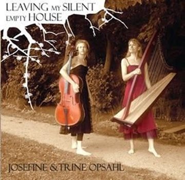 Bild von Opsahl, Trine & Josefine: Leaving My Silent Empty House (CD)