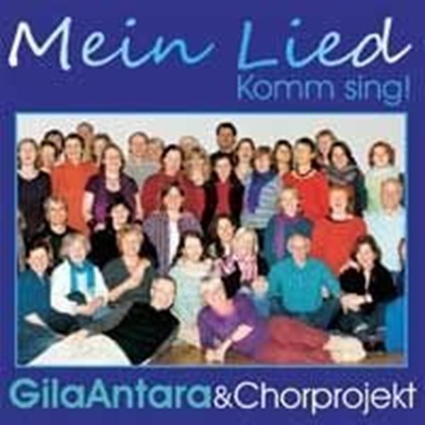 Bild von Gila Antara: Mein Lied (CD)
