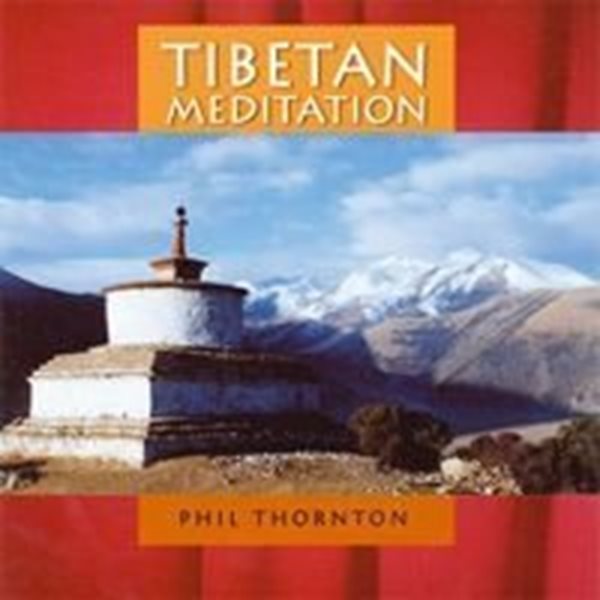 Bild von Thornton, Phil: Tibetan Meditation (CD)