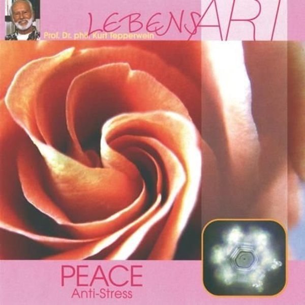 Bild von Tepperwein, Kurt Prof.: Peace - Gelassen im Sein (CD)