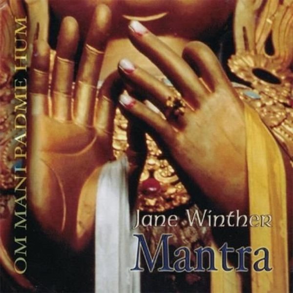 Bild von Winther, Jane: Mantra - OM Mani Padme Hum (CD)