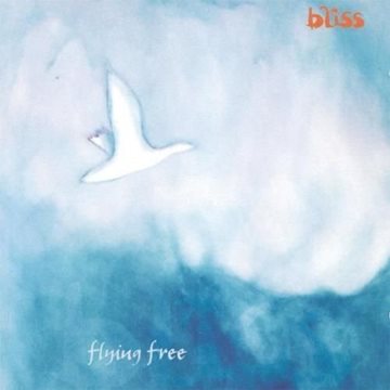 Bild von Bliss: Flying Free (CD)