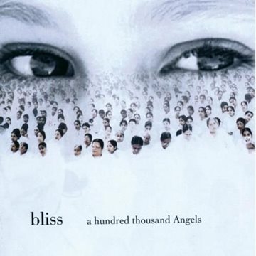 Bild von Bliss: A Hundred Thousand Angels (CD)
