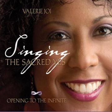 Bild von Fiddmont, Valerie Joi: Singing the Sacred Yes (CD)