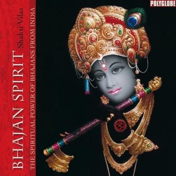 Bild von Shakti Vilas: Bhajan Spirit (CD)