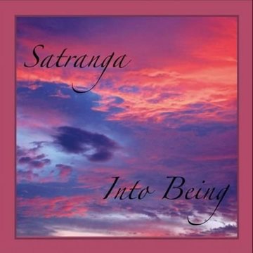 Bild von Satranga: Into Being* (CD)
