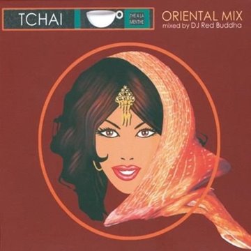 Bild von DJ Red Buddha: Tchai - Oriental Mix - The a la Menthe* (CD)