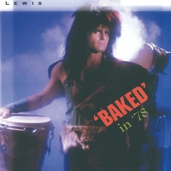 Bild von Lewis, Brent: Baked in 78 (CD)