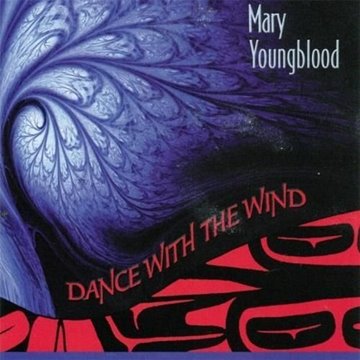 Bild von Youngblood, Mary: Dance with the Wind (CD)