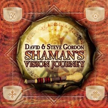 Bild von Gordon, David & Steve: Shaman's Vision Journey* (CD)