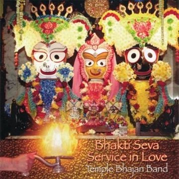 Bild von Temple Bhajan Band: Bhakti Seva - Service in Love (CD)