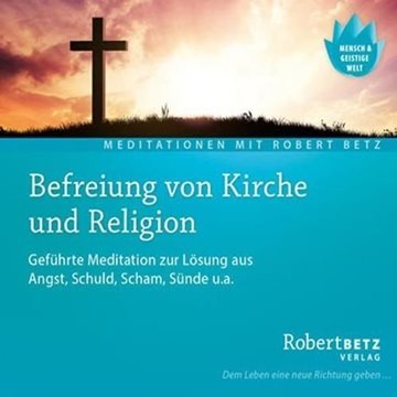 Bild von Betz, Robert: Befreiung von Kirche und Religion* (CD)