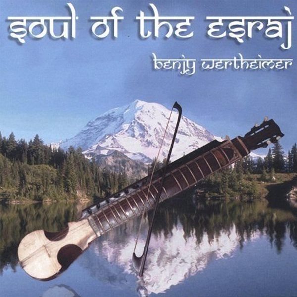 Bild von Wertheimer, Benjy: Soul of the Esraj* (CD)