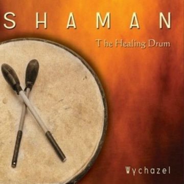 Bild von Wychazel: Shaman - The Healing Drum (CD)