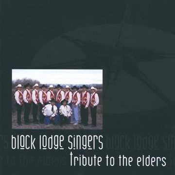 Bild von Black Lodge Singers: Tribute to the Elders (CD)