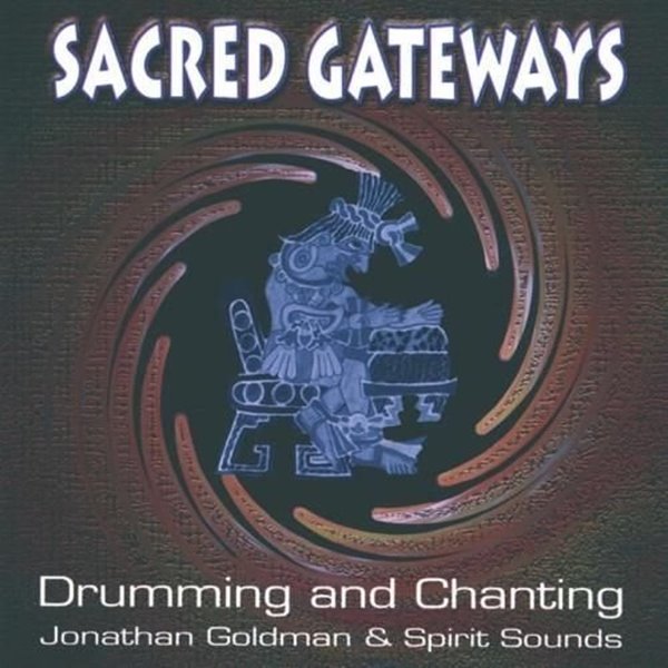 Bild von Goldman, Jonathan: Sacred Gateways (CD)