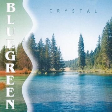 Bild von Crystal: BlueGreen* (CD)