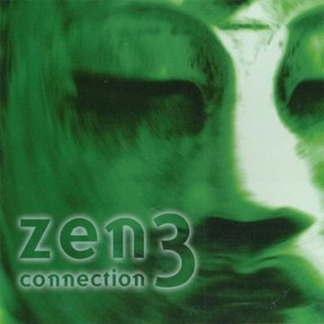 Bild von Wood, Leigh (compiled by): Zen Connection Vol. 3  (2CDs)
