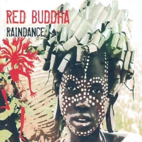 Bild von Red Buddha: Raindance (CD)