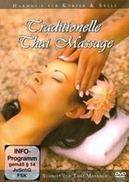 Bild von Busch, Simon & Liesenfeld, Dirk: Traditionelle Thai Massage (DVD)