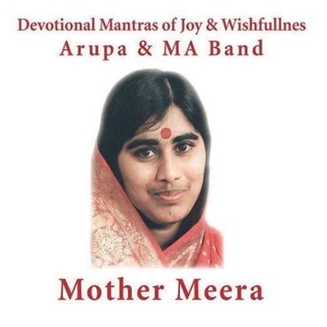 Bild von Arupa & M A Band: Mother Meera (CD)