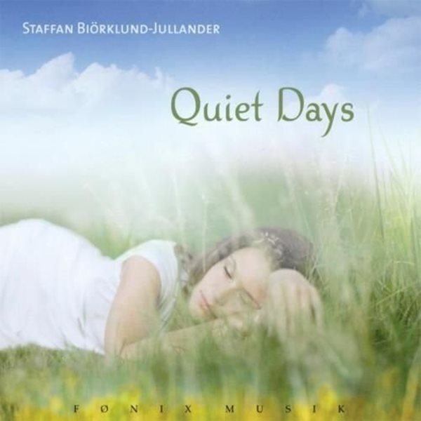 Bild von Biörklund-Jullander, Staffan: Quiet Days* (CD)