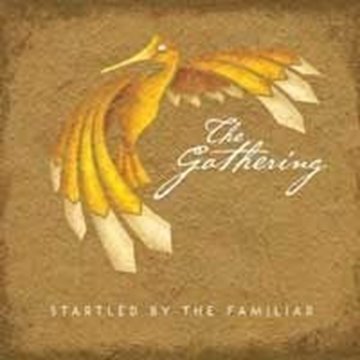 Bild von The Gathering (Lucinda Drayton): Startled By The Familiar (CD)