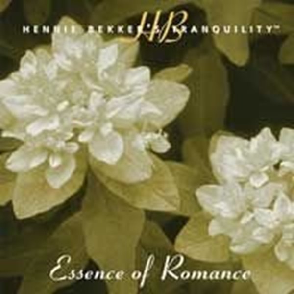 Bild von Bekker, Hennie: Hennie Bekker's Tranquility - Essence Of Romance (CD)
