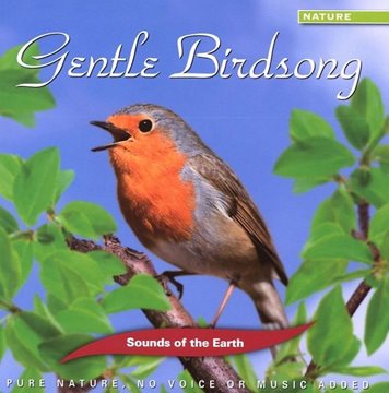 Bild von Sounds of the Earth: Gentle Birdsong (CD)