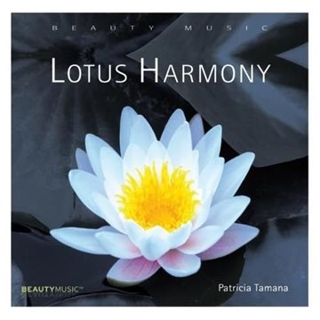 Bild von Tamana, Patricia: Lotus Harmony (GEMA-Frei!) (CD)