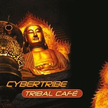 Bild von Cybertribe: Tribal Cafe (CD)