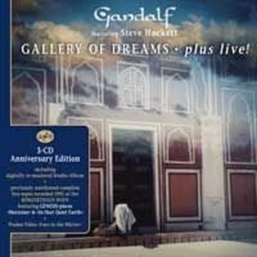 Bild von Gandalf & Hackett, Steve: Gallery of Dreams - plus live* (3CDs)
