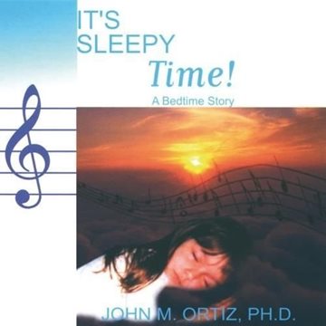 Bild von Ortiz, John M.: It's Sleepy Time: A Bedtime Story* (CD)