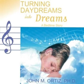 Bild von Ortiz, John M.: Turning Daydreams into Dreams* (CD)