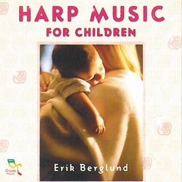 Bild von Berglund, Erik: Harp Music for Children (CD)
