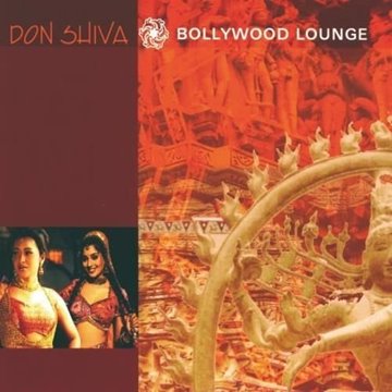 Bild von Don Shiva: Bollywood Lounge (CD)