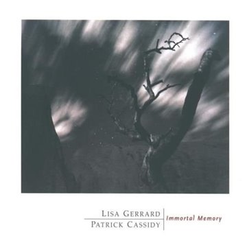 Bild von Gerrard, Lisa & Cassidy, Patrick: Immortal Memory* (CD)