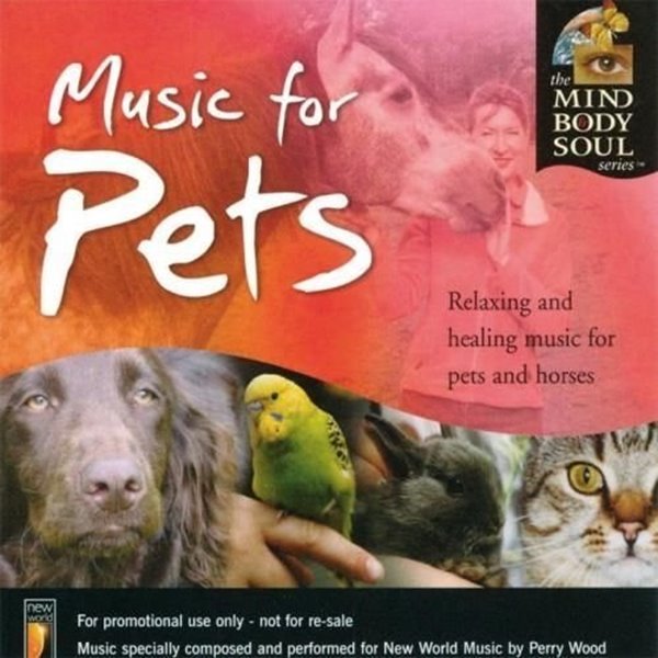Bild von Mind Body Soul Series: Music for Pets (CD)