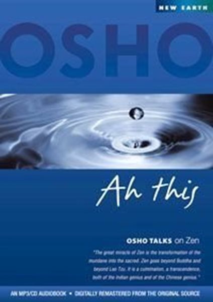 Bild von Osho: Ah This (Osho Talks on Zen) (CD)