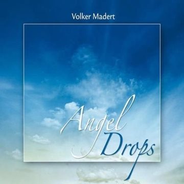 Bild von Madert, Volker: Angel Drops (CD)