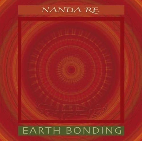 Bild von Nanda Re: Earth Bonding (CD)