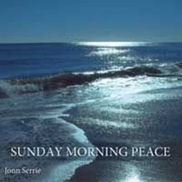 Bild von Serrie, Jonn: Sunday Morning Peace (CD)