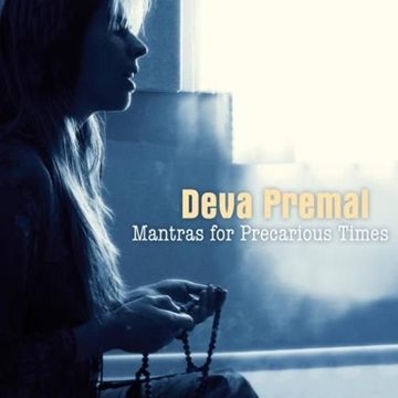 Bild von Deva Premal: Mantras for Precarious Times (CD)