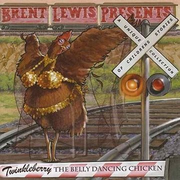 Bild von Lewis, Brent presents: Twinkleberry - The Belly Dancing Chicken (CD)