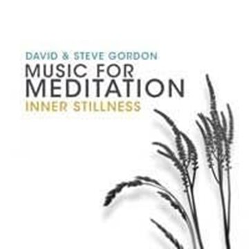 Bild von Gordon, David & Steve: Inner Stillness - Music for Meditation* (CD)