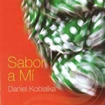 Bild von Kobialka, Daniel: Sabor a Mi (CD)