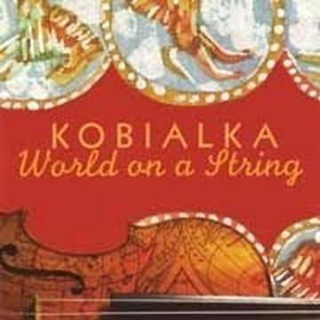 Bild von Kobialka, Daniel: World on a String (CD)